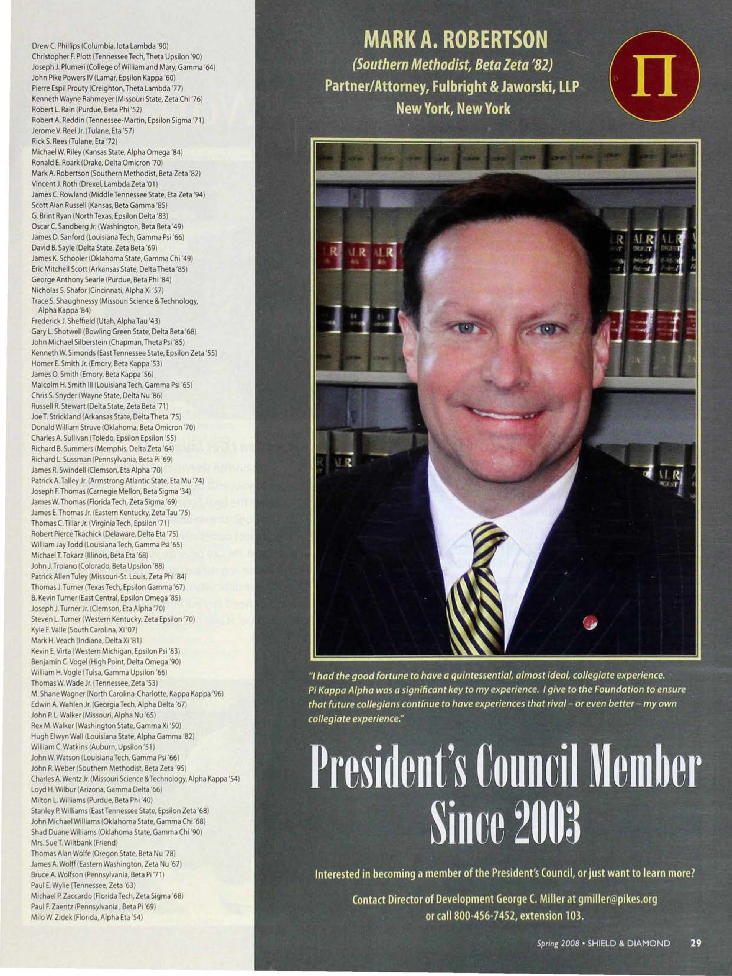 President's Council Member Since 2003